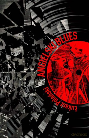 Angielski blues - Łukasz Polański [KSIĄŻKA]
