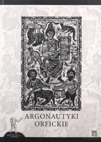 Argonautyki orfickie - Emilia Żybert (oprac.) [KSIĄŻKA]
