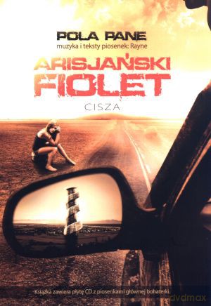 Arisjański fiolet. Cisza - Pola Pane [KSIĄŻKA]+[CD]