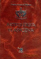 Astrologia klasyczna. Tom VIII. Aspekty. Część 1: Teoria. Słońce, Księżyc, Mercury - Hrabia Siergiej A. Wronski [KSIĄŻKA]