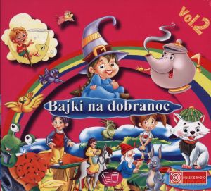 Bajki na dobranoc. Vol. 2. (digipack) [AUDIOBOOK] [CD]
