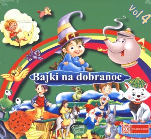 Bajki na dobranoc. Vol. 4. (digipack) [AUDIOBOOK] [CD]