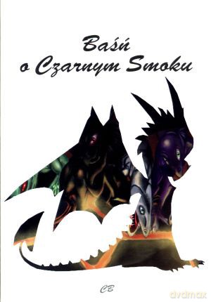 Baśń o Czarnym Smoku - Andrzej Zasieczny (red.) [KSIĄŻKA]