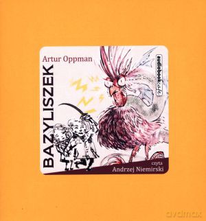 Bazyliszek. Książka audio CD MP3 - Artur Oppman [KSIĄŻKA]