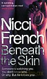 Beneath the Skin - Nicci French [KSIĄŻKA]