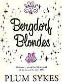 Bergdorf Blondes - Plum Sykes [KSIĄŻKA]