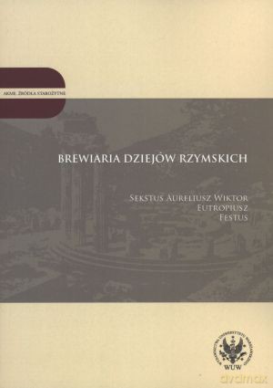 Brewiara dziejów rzymskich. Tom 1 [KSIĄŻKA]