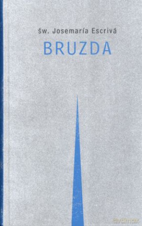 Bruzda - św. Josemaria Escriva [KSIĄŻKA]
