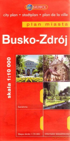 Busko-Zdrój. Plan miasta w skali 1:10 000 [KSIĄŻKA]