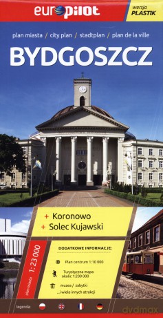 Bydgoszcz, Koronowo, Solec Kujawski. Plan miasta 1:23 000. Europilot wersja plastik [KSIĄŻKA]