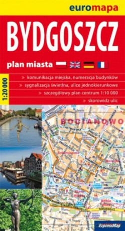Bydgoszcz. Euromapa. Plan miasta w skali 1:20 000 [KSIĄŻKA]