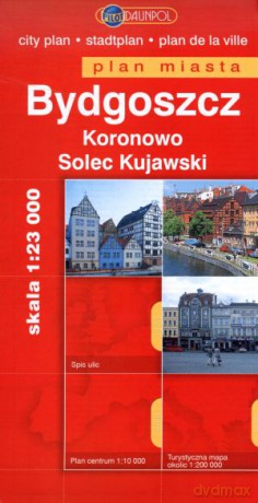 Bydgoszcz. Koronowo. Solec Kujawski. Plan miasta w skali 1:23 000 [KSIĄŻKA]
