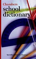Chambers School Dictionary [KSIĄŻKA]