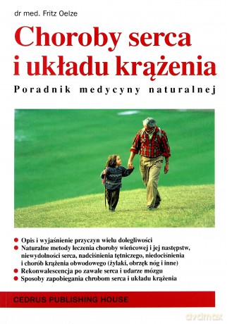 Choroby serca i układu krążenia - Fritz Oelze [KSIĄŻKA]