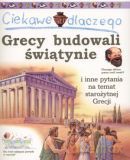 Ciekawe dlaczego Grecy budowali świątynie - Fiona Macdonald [KSIĄŻKA]