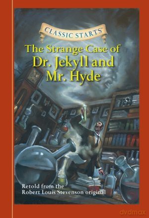 Classic Starts: The Strange Case of Dr. Jekyll and Mr. Hyde - Robert Louis Stevenson, Kathleen Olmstead [KSIĄŻKA]