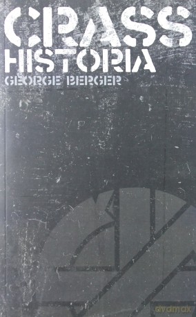 Crass historia - George Berger [KSIĄŻKA]
