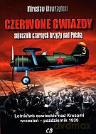 Czerwone gwiazdy. Sojusznik czarnych krzyży nad Polską + CD [KSIĄŻKA]