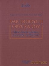 Dar dobrych obyczajów - Cindy Post [KSIĄŻKA]