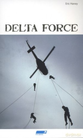 Delta Force - Eric Haney [KSIĄŻKA]