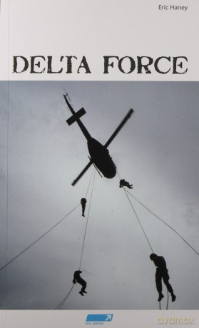 Delta Force - Eric Haney [KSIĄŻKA]