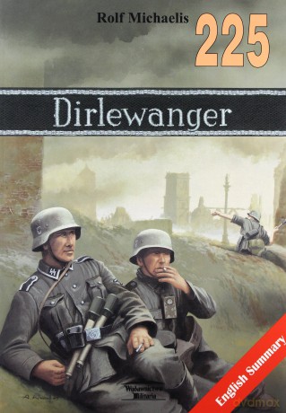 Dirlewanger 225 - Rolf Michaelis [KSIĄŻKA]