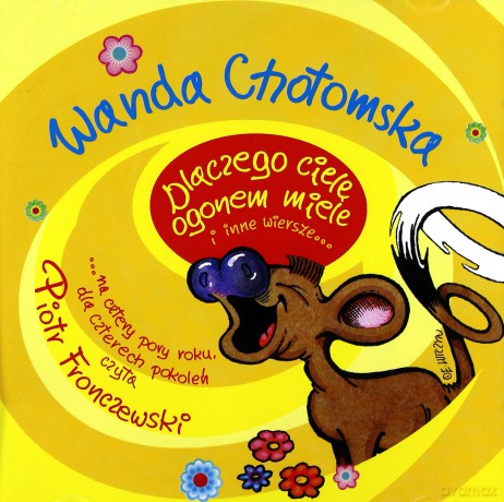Dlaczego ciele ogonem miele i inne wiersze - Wanda Chotomska [AUDIOBOOK]
