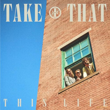 Take That: This Life [CD]