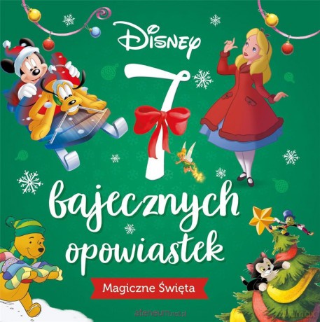 7 bajecznych opowiastek. Magiczne święta. Disney [KSIĄŻKA]