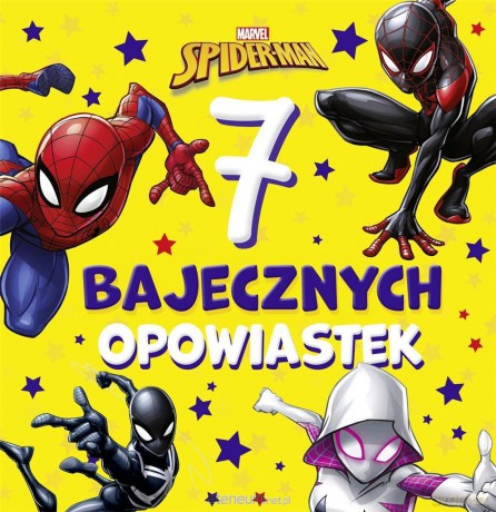 7 bajecznych opowiastek. Marvel Spider-Man [KSIĄŻKA]