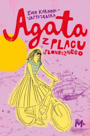 Agata z placu Słonecznego - Ewa Karwan-Jastrzębska [KSIĄŻKA]