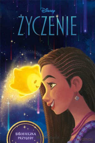 Biblioteczka Przygody. Disney. Życzenie - Erin Falligant [KSIĄŻKA]