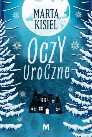 Dożywocie (Tom 3) Oczy uroczne - Marta Kisiel [KSIĄŻKA]