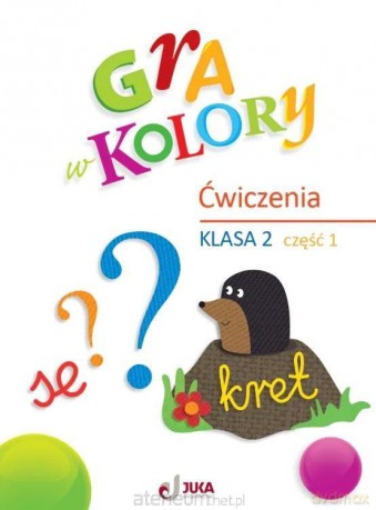 Gra w kolory SP 2 Zeszyt ćwiczeń cz.1 [KSIĄŻKA]