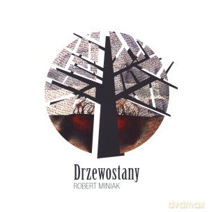 Drzewostany - Robert Miniak [KSIĄŻKA]