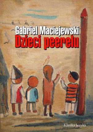 Dzieci peerelu [KSIĄŻKA]
