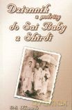Dziennik z podróży do Sai Baby z Shirdi - G. S. Khaparde [KSIĄŻKA]
