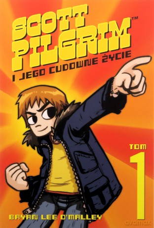 Scott Pilgrim i jego cudowne życie (Tom 1) - Bryan Lee O'Malley [KOMIKS]