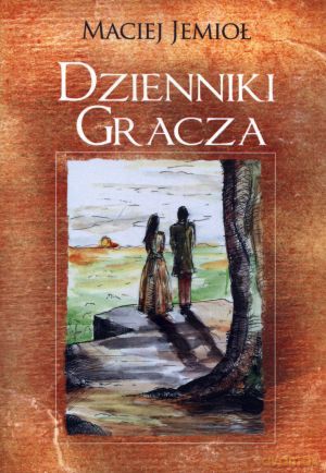 Dzienniki gracza - Maciej Jemioł [KSIĄŻKA]