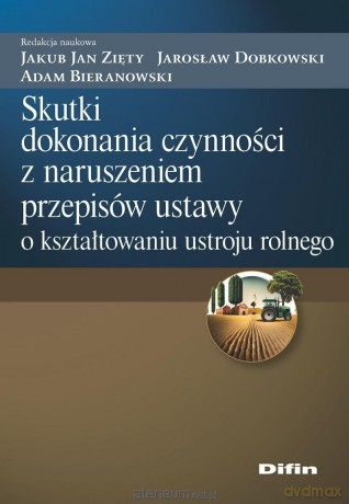 Skutki dokonania czynności z naruszeniem przepisów [KSIĄŻKA]