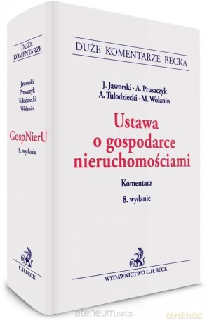 Ustawa o gospodarce nieruchomościami. Komentarz [KSIĄŻKA]