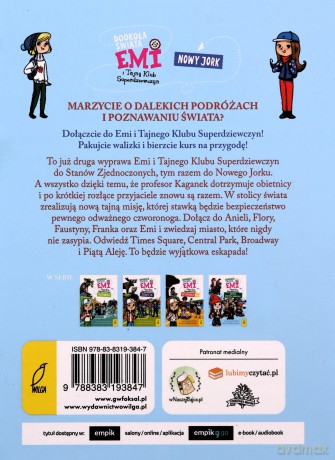 Dookoła świata. Nowy Jork. Emi i Tajny Klub Superdziewczyn - Agnieszka Mielech [KSIĄŻKA]