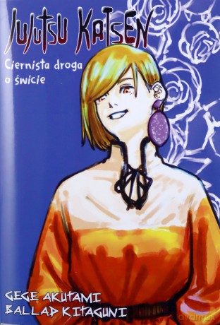 Jujutsu Kaisen Light Novel: Ciernista Droga o Świcie - Gege Akutami, Ballad Kitaguni [KOMIKS]