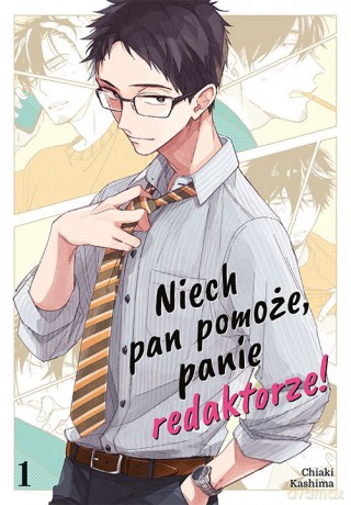 Niech pan pomoże, panie redaktorze! (Tom 1) - Chiaki Kashima [KOMIKS]