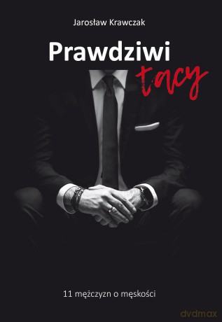 Prawdziwi tacy - Jarosław Krawczak [KSIĄŻKA]