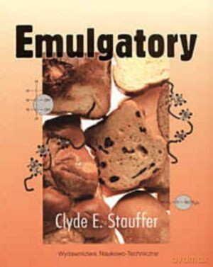 Emulgatory - Clyde E. Stauffer [KSIĄŻKA]
