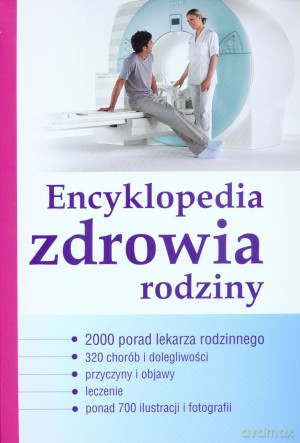 Encyklopedia zdrowia rodziny [KSIĄŻKA]