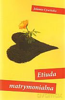 Etiuda matrymonialna - Jolanta Cywińska [KSIĄŻKA]
