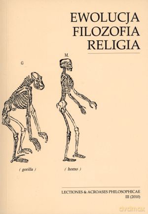 Ewolucja. Filozofia. Religia - Damian Leszczyński (red.) [KSIĄŻKA]