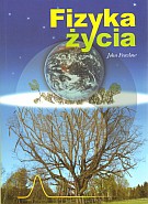 Fizyka życia - John Freeslow [KSIĄŻKA]